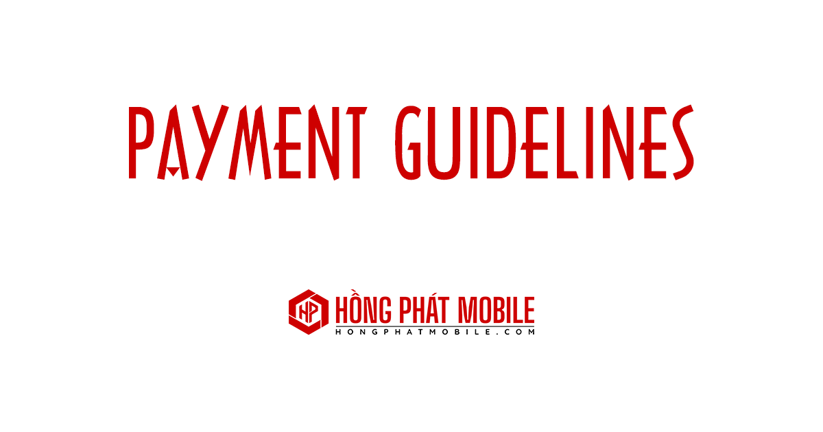 Hướng Dẫn Thanh Toán | Hồng Phát Mobile